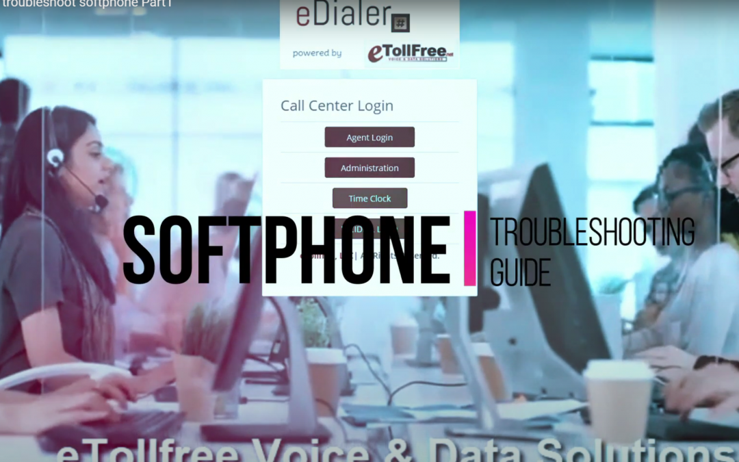 How to Troubleshoot Softphone – Part1