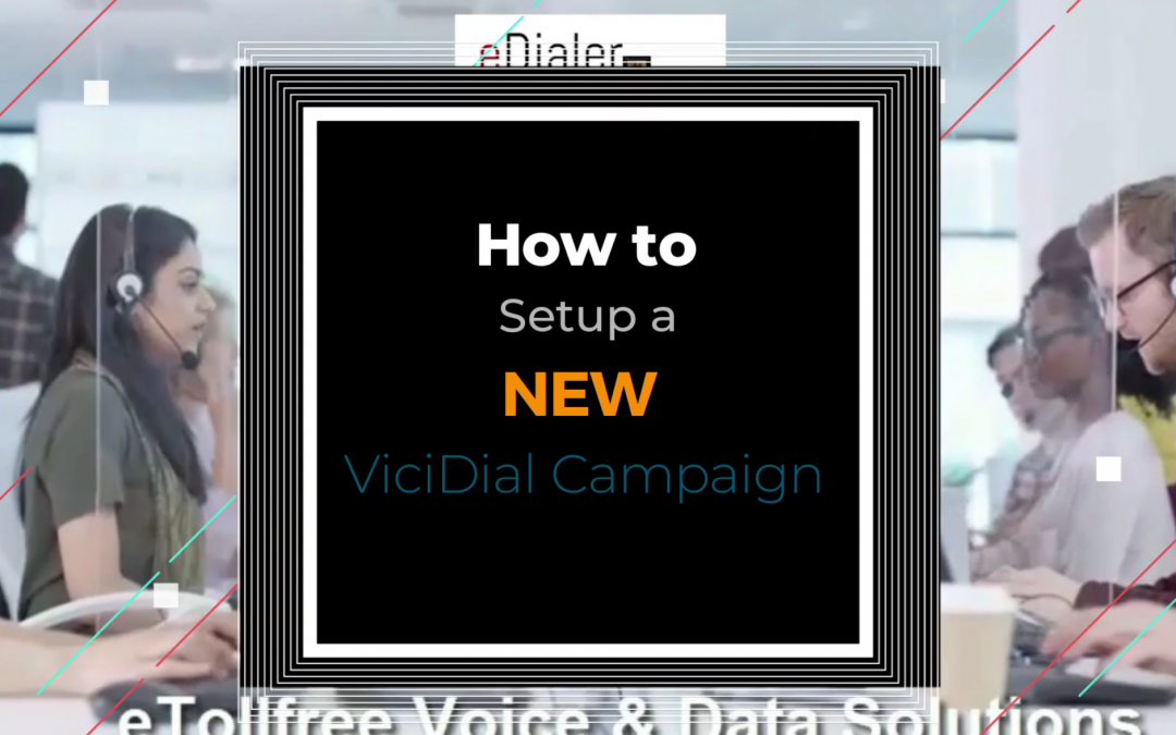 ViciDial How to Add Campaign from Scratch