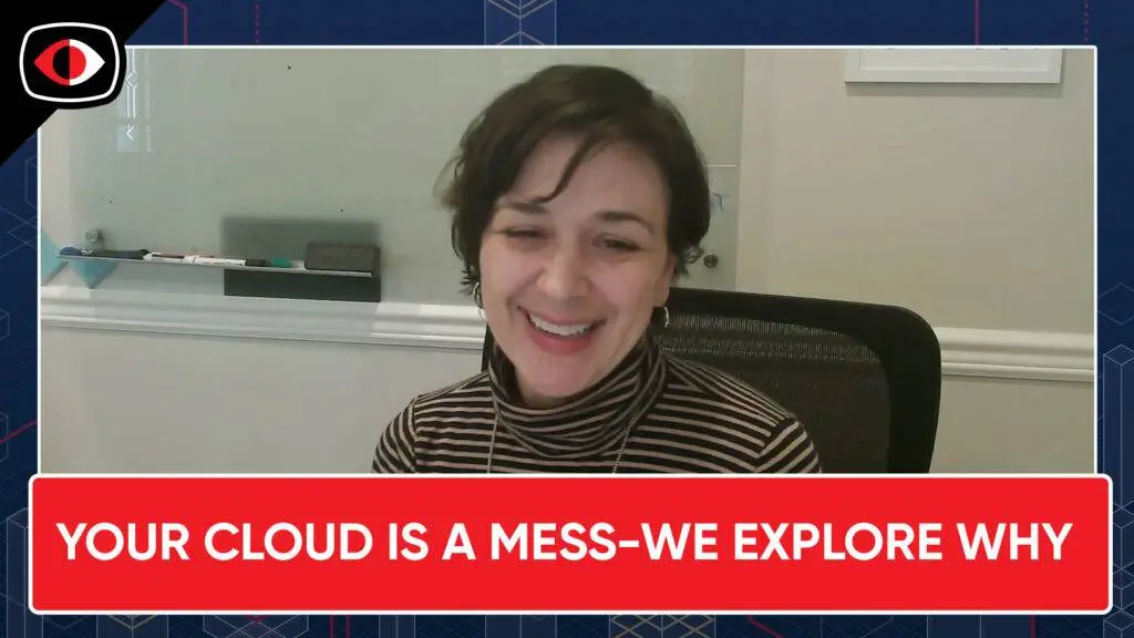 cloud security issues: 5 Reasons Your Cloud is Disorganized